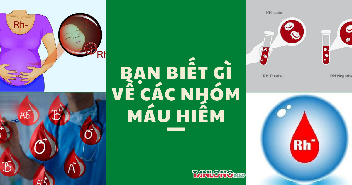 các nhóm máu hiếm