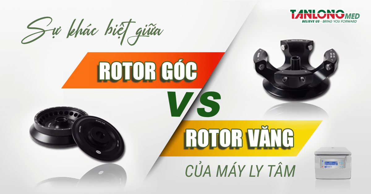 Sự khác biệt giữa rotor góc và rotor văng trong máy ly tâm tanlongmed